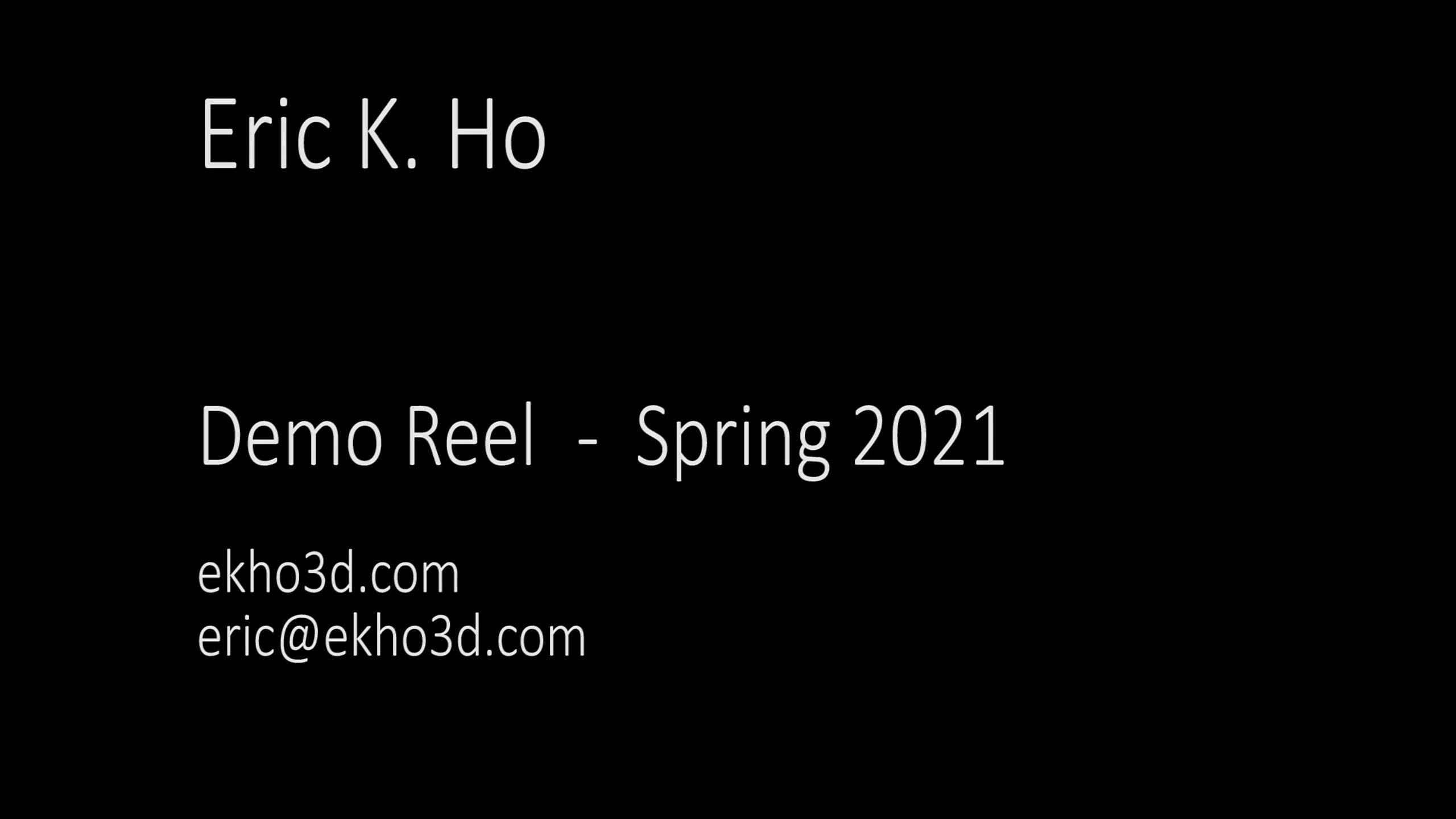 EKHO 3D Demo Reel Spring 2021
